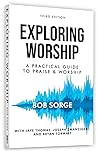 Exploring Worship...