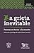 La grieta inevitable by Sofía Cham Trewick