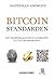 Bitcoinstandarden : det decentraliserede alternativ til centralbankerne