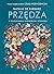 Przędza. W poszukiwaniu wewnętrznej wolności