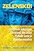 Zelenskõi: ootamatu kangelane Ukrainast, kes astus Putinile vastu ja ühendas maailma
