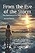From the Eye of the Storm: ...