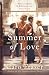 Summer of Love by Caro Fraser Summer of Love by Caro Fraser