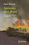 Saisons des feux (French Edition) Saisons des feux (French Edition)