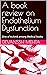 Endothelium dysfunction Res...