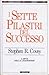 I sette pilastri del successo by Stephen R. Covey