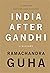 India After Gandhi: A Histo...