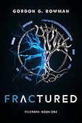 Fractured