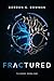 Fractured