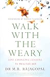 Walk With The Weary