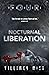 Nocturnal Liberation (Noctu...