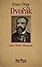 Dvorak: Leben · Werke · Documente