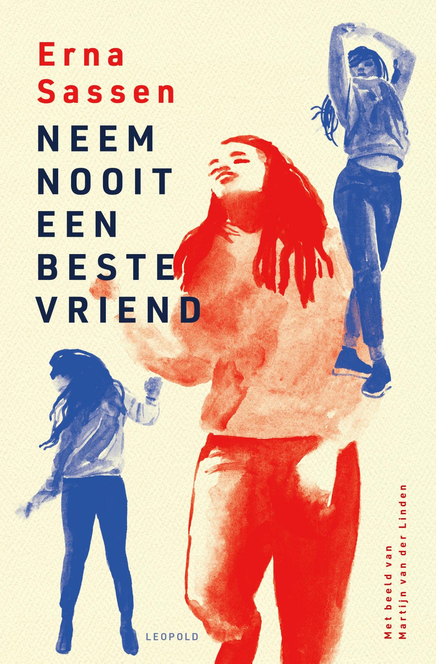 Neem nooit een beste vriend (Kindle Edition)