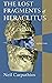 The Lost Fragments of Heraclitus by Neil Carpathios