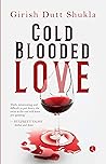 Cold Blooded Love