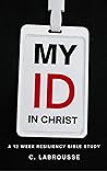 My ID in Christ: ...