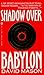 Shadow over Babylon