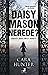Daisy Mason Nerede? (Dedektif Adam Fawley Serisi #1)