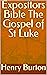 Expositors Bible The Gospel...