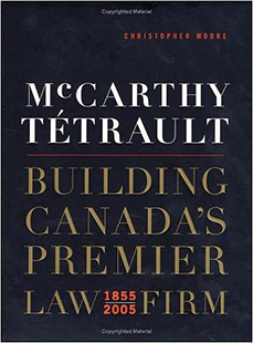 McCarthy Tétrault: Building Canada's Premier Law Firm