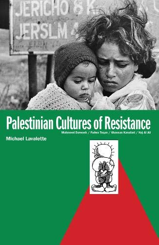 Palestinian Cultures of Resistance (Paperback)