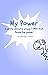 My Power : a story about a ...