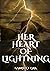 Her Heart Of Lightning: Boo...