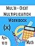 Multi - Digit multiplicatio...