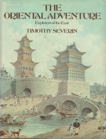 The Oriental Adventure: Explorers of the East (Hardcover)