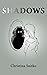 Shadows