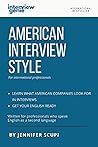 American Interview Style for International Professionals American Interview Style for International Professionals