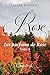 Rose - Tome 4: Les parfums ...