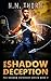 The Shadow Deception