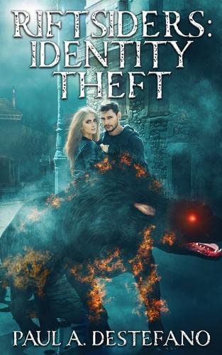 Riftsiders: Identity Theft (Riftsiders, #2)