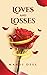 Loves and Losses by Mandi Deel