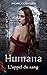 Humana - 1. L'appel du sang
