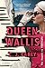 Queen Wallis