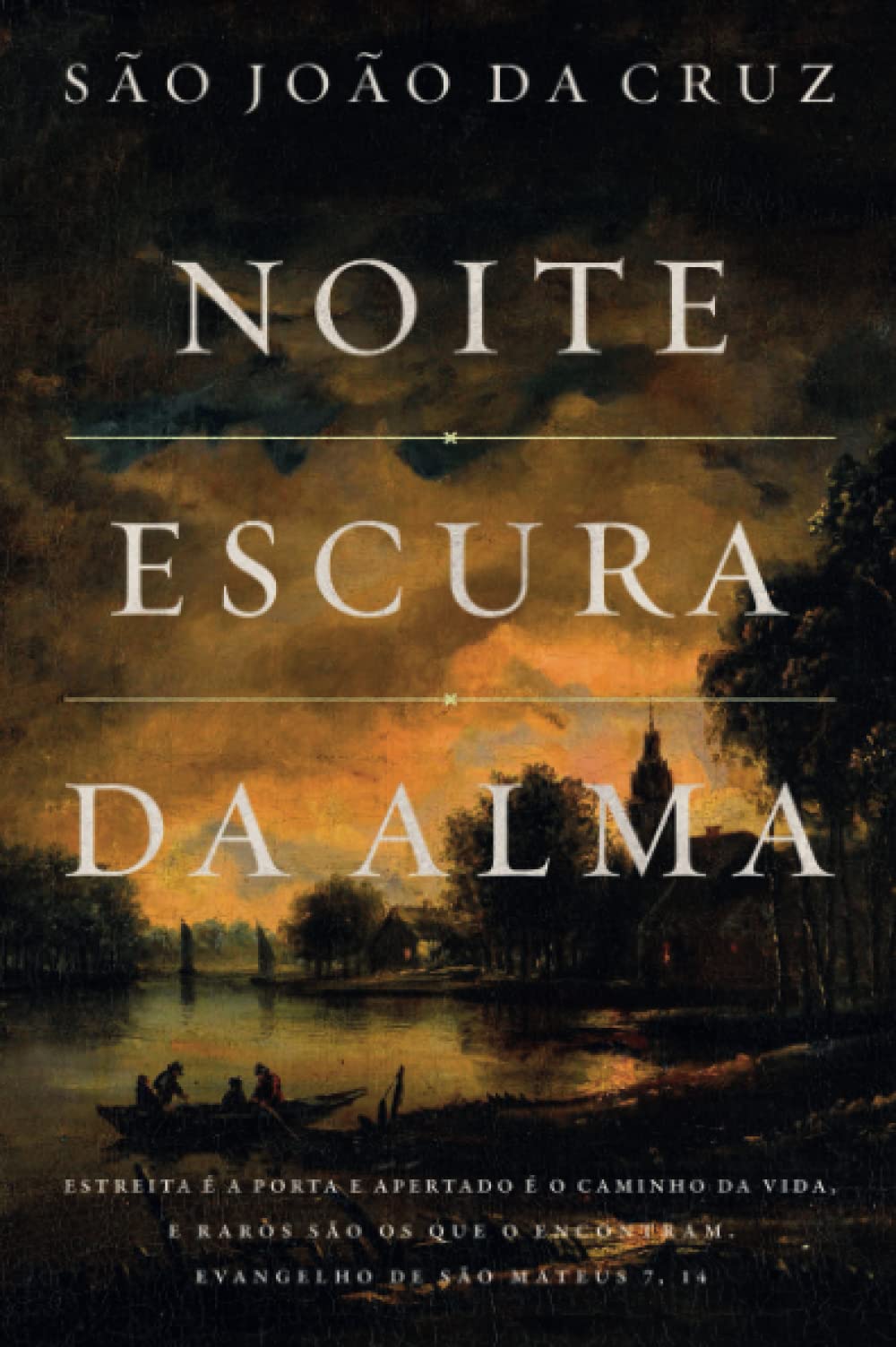 Noite Escura da Alma (Portuguese Edition)