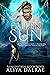 Fallen Sun: A Fallen Cross Legion Novel (The Fallen Cross Legion Book 6)