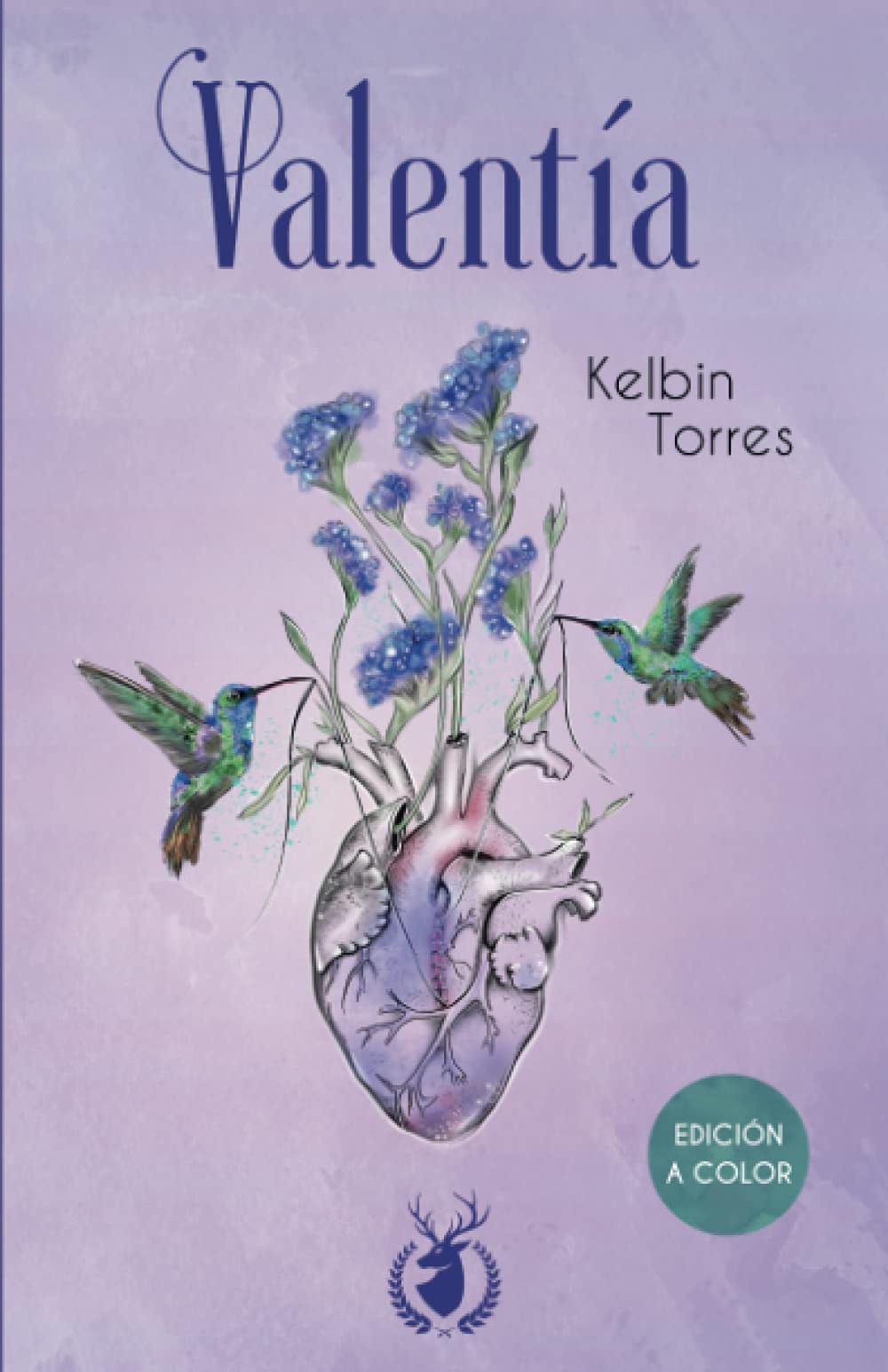 Valentía: Edición a color (Spanish Edition)