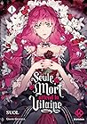 Seule la mort attend la Vilaine - Tome 1 by SUOL