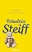 Fräulein Steiff: Roman (German Edition)