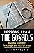 Lessons From The Gospels: I...