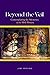 Beyond The Veil by Joby Provido