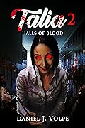 Talia 2: Halls of Blood