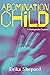 Abomination Child by Erika Shepard