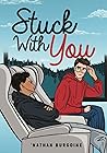 Stuck With You