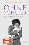 Ohne Schuld: Die ...
