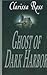 Ghost of Dark Harbor (DARK ...
