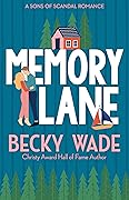 Memory Lane (Sons of Scandal, #1) 